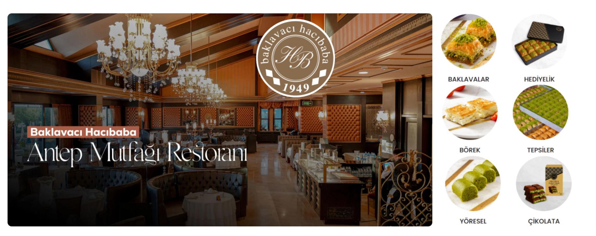 Baklavacı Hacıbaba - ANTEP MUTFAĞI RESTORANI